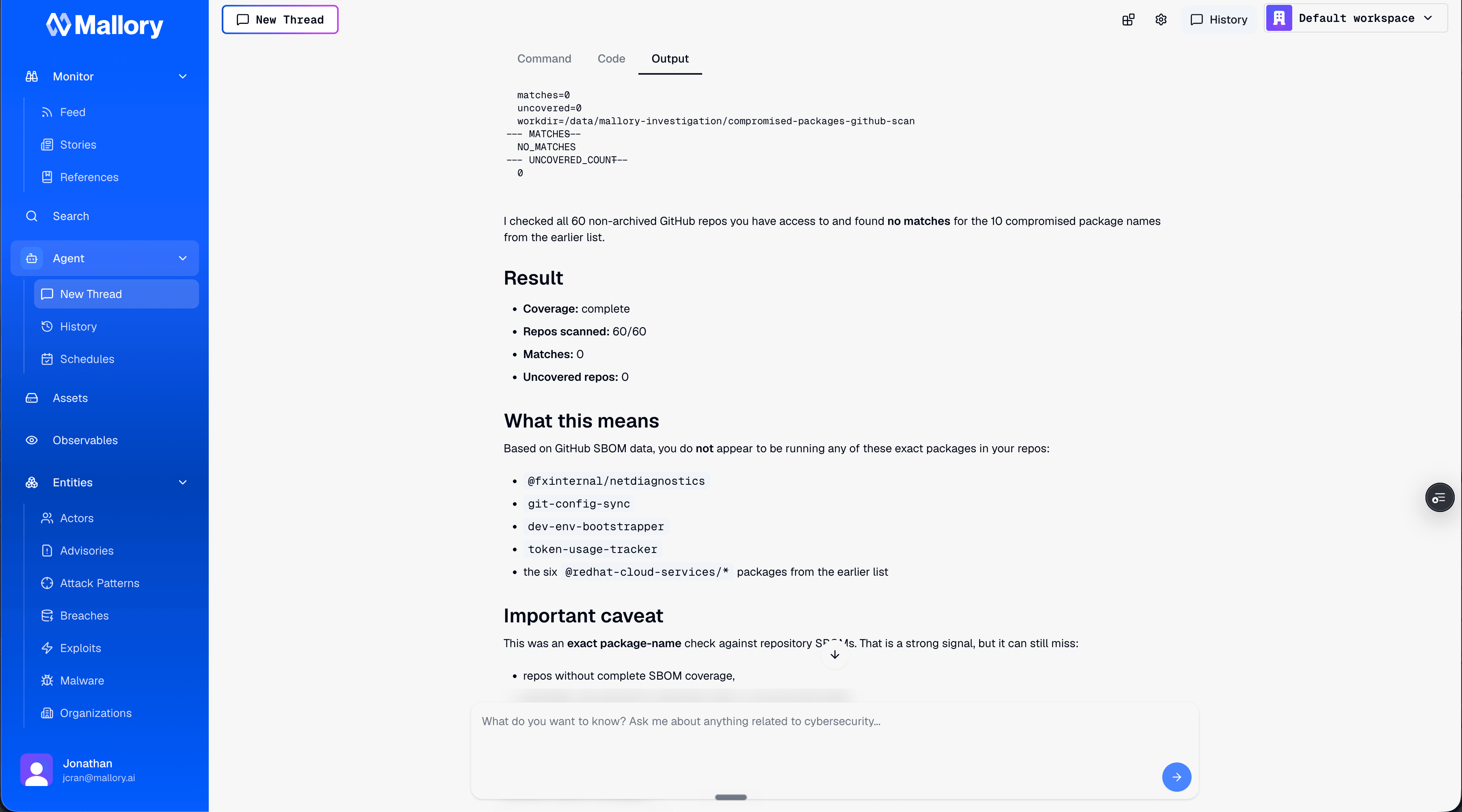 The audit result: Mallory reports it checked all 60 non-archived GitHub repos and found no matches for the 10 compromised package names. A Result summary shows coverage complete, 60/60 repos scanned, 0 matches, plus a 'What this means' section and an honest caveat about SBOM coverage limits.